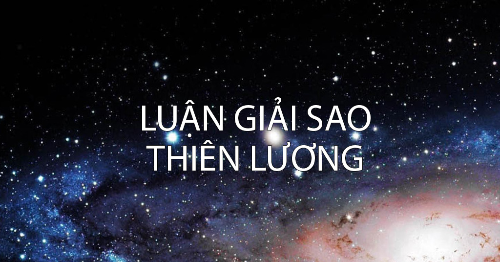 Luận giải sao Thiên Lương