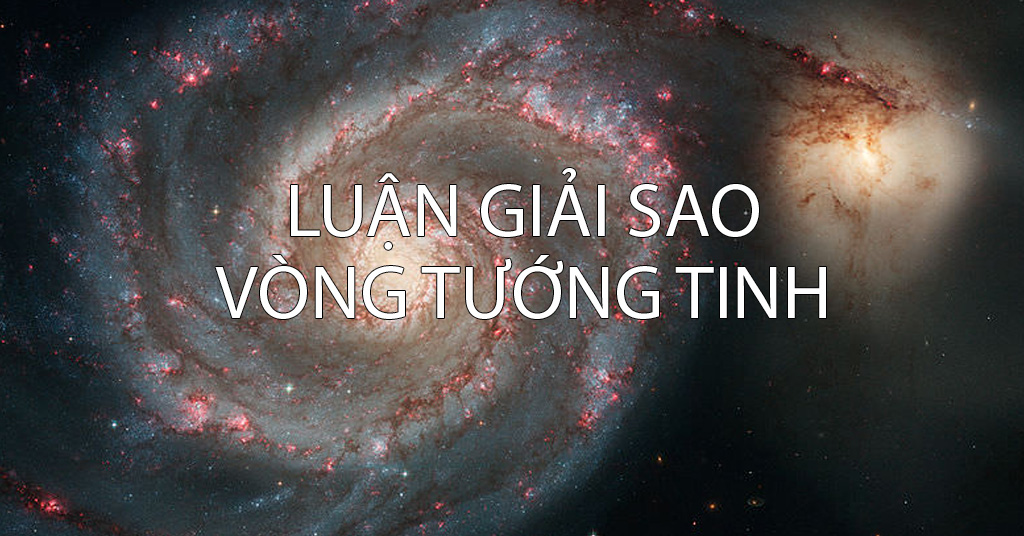 Luận giải vòng tướng tinh trên lá số