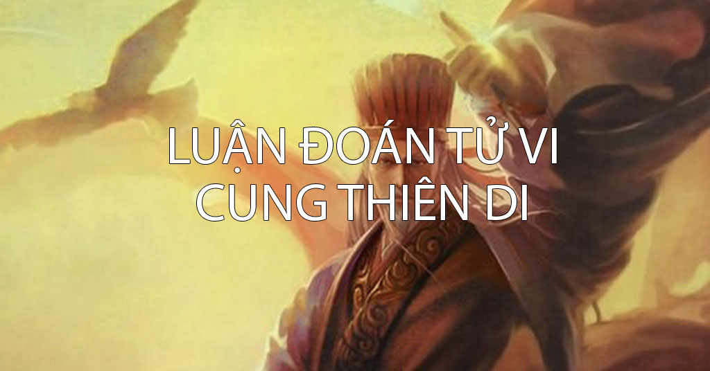 Luận đoán cung Thiên Di