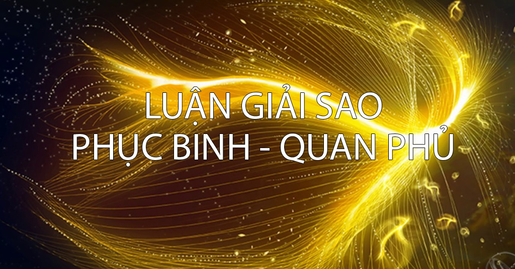 Luận giải sao phục binh, quan phủ