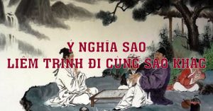 Ý Nghĩa Của Sao Liêm Trinh Khi Đi Cùng Sao Khác